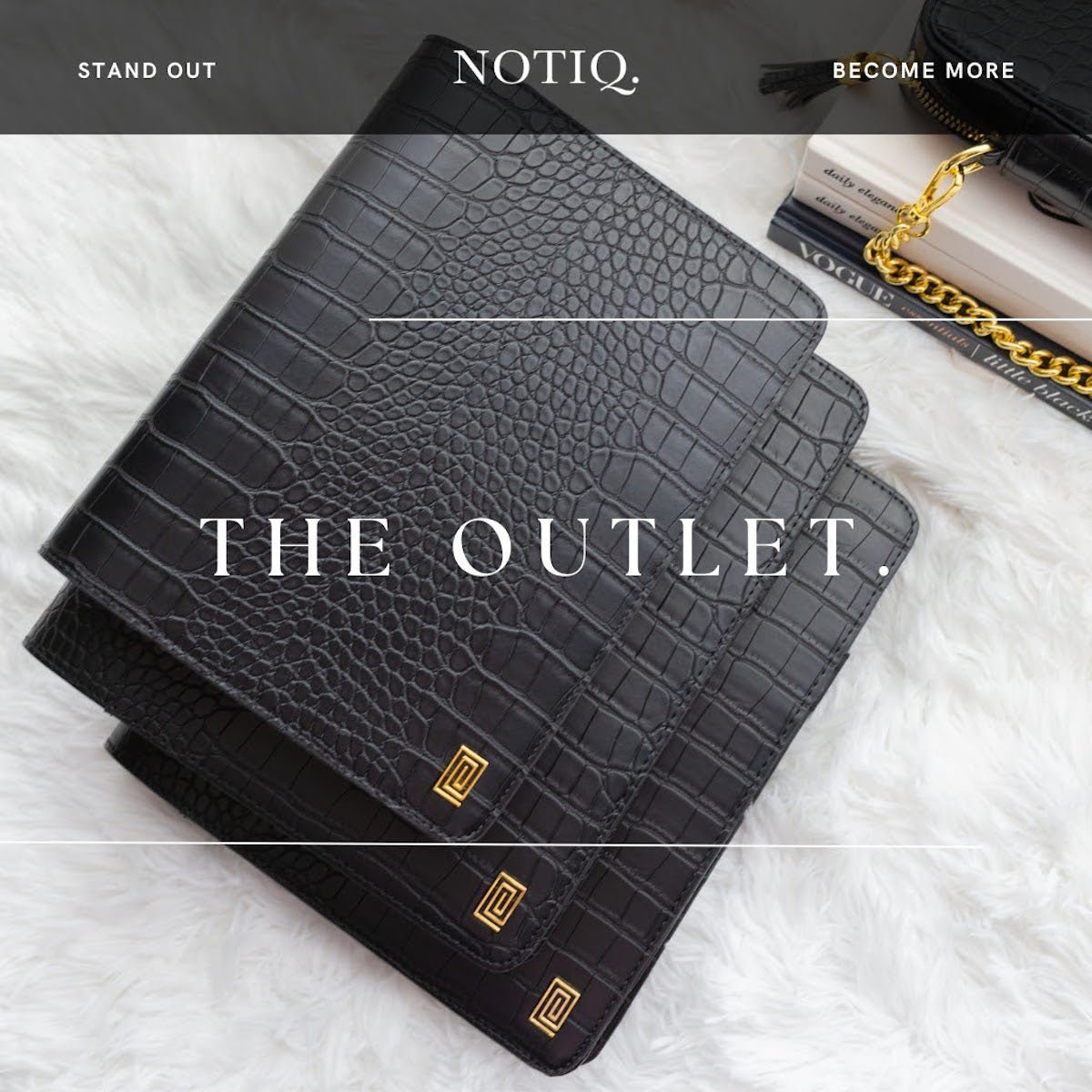 New Online NOTIQ Outlet Makes Buying Luxury Pieces More Accessible - NOTIQ